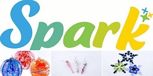 Spark Workshops Friday 12/15/2023 | SiNaCa Studios - School of Glass and Gallery