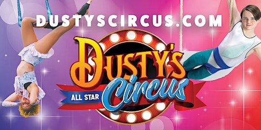 Wed Feb 28 | Cairo, GA | 7:00PM | Dusty's All Star Circus | Grady Cultural Center