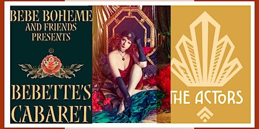 Bebette's Cabaret @ The Actors | The Actors, Prince's Street, Kemptown, Brighton and Hove, Brighton, UK
