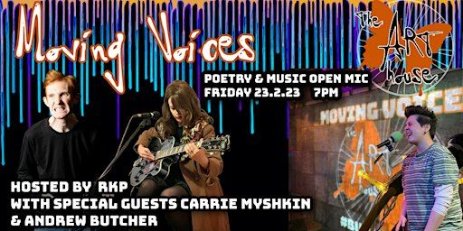 Moving Voices open mic with Carrie Myshkin + Andrew Butcher // Fri 23.2.24 | The Art House Southampton CIC