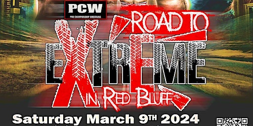 PCW: Road to Extreme in Red Bluff | Tehama District Fairgrounds