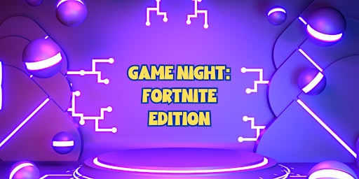 Game Night:Fortnite & Smash Bros | 333 N Main Ave