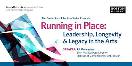 Lecture: Jill Medvedow, Director, Institute of Contemporary Art/Boston | Boston University School of Law Auditorium