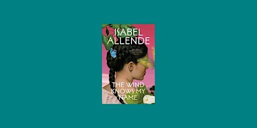 DOWNLOAD [PDF]] The Wind Knows My Name BY Isabel Allende PDF Download | Delhi