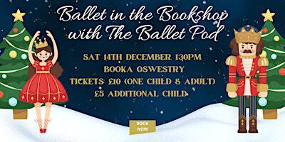 Ballet in the Bookshop with The Ballet Pod | Booka