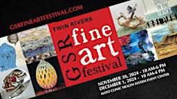 GSR Fine Art Festival by Twin Rivers | Mayo Clinic Health System Event Center