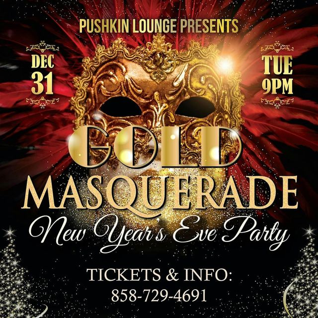GOLD MASQUERADE NY'S EVE PARTY AT PUSHKIN LOUNGE | Pushkin Lounge & Bar