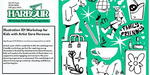 Illustration 101 Workshop for Kids with Artist Sara Heraoua | Port Independent