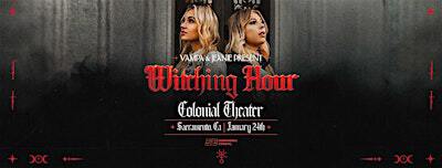 VAMPA + JEANIE Present: Witching Hour (Sacramento) | The Colonial Theatre