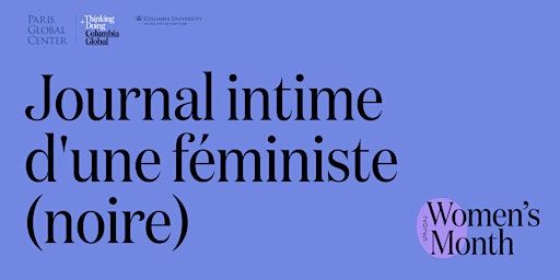 Journal intime d’une féministe (noire) | Reid Hall