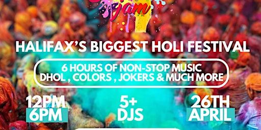COLOR JAM - HALIFAX'S BIGGEST HOLI FESTIVAL | 26TH APRIL | ALDERNEY LANDING | Alderney Landing