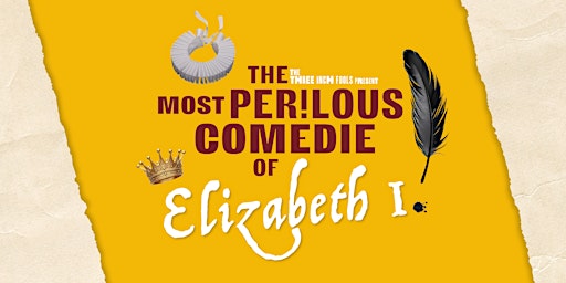 The Most Perilous Comedie of Elizabeth I - at Berkeley Castle | Berkeley Castle