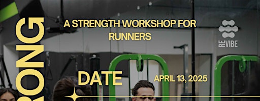 Run Strong by RevibeRuns Workshop Series | Revibe