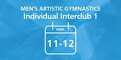 MAG Individual Interclub 1 + Trial 1 | State Gymnastics Centre