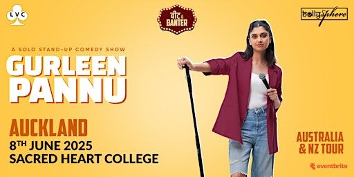 Gurleen pannu - A solo stand up comedy show Live in Auckland | Sacred Heart College Auckland