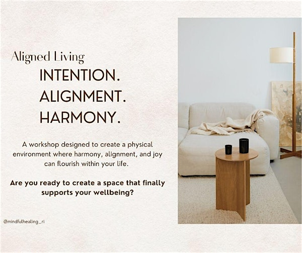 The Aligned Living Workshop : Transforming Your Life Through Your Space | Celestial Navigation Astrology & Wellness