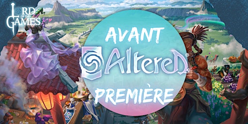 Altered - Avant Première Set 3 | Lord of the Games
