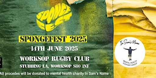Spongefest | Worksop Rugby Club