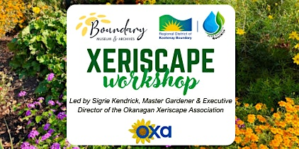 Xeriscape Workshop in the Boundary | Boundary Museum & Archives