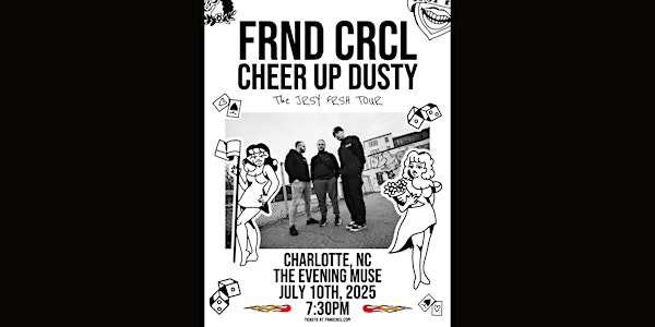 FRND CRCL Album Release with Cheer Up Dusty | The Evening Muse