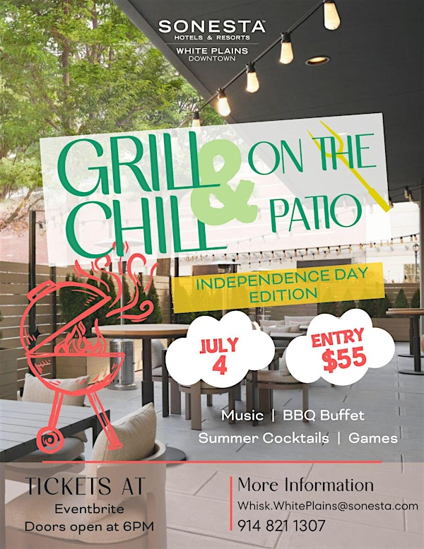 Grill & Chill: Independence Day Edition | Sonesta White Plains Downtown
