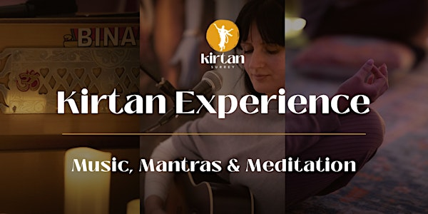 Kirtan Experienced | The Guildford Institute