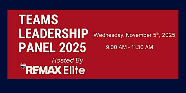 Teams Leadership Panel – Hosted by RE/MAX Elite | Edmonton Hotel and Convention Centre