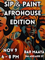 AfroHouse Paint & Sip | Bar Maaya