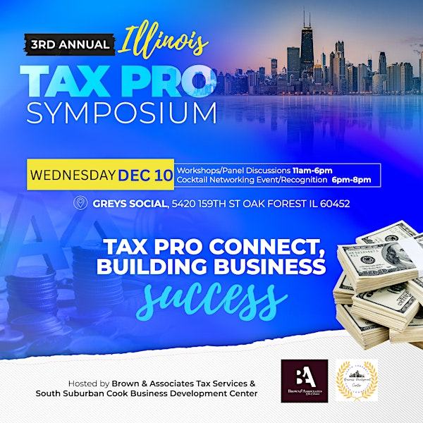 IL Tax Pro Symposium 2025 Workshops/Panel Discussion | Grey's Social