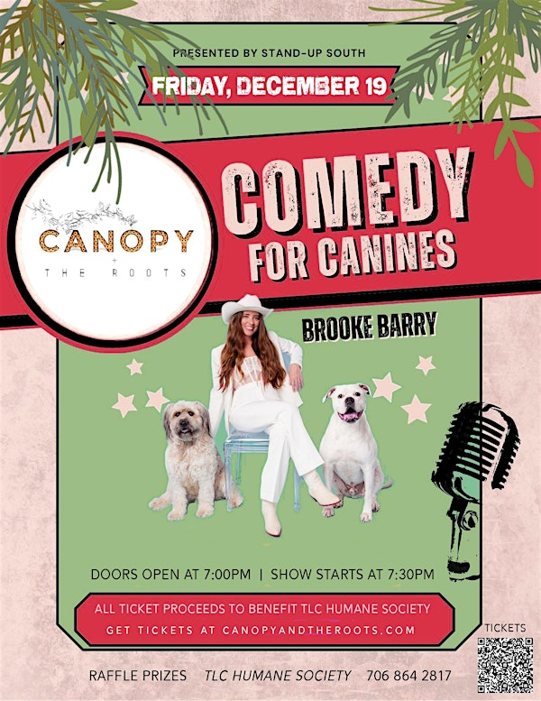 Comedy for Canines with Brooke Barry | Canopy + the Roots