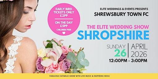 The Elite Wedding Show Shropshire at Shrewsbury Town FC | Shrewsbury Town Football Club