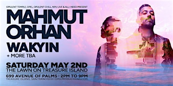 Mahmut Orhan, Wakyin & more on the Lawn on Treasure Island | The Lawn on Treasure Island