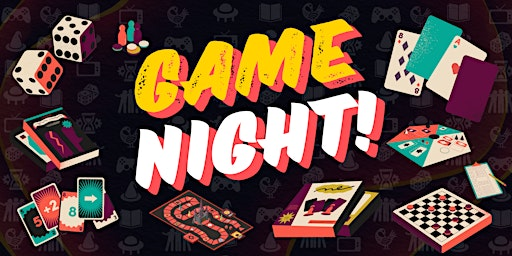 Game Night | May 2026 | *VENUE CHANGE* The Dreamland Lounge