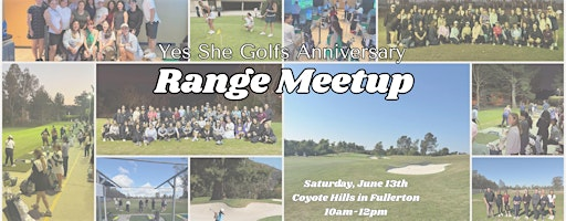Yes She Golfs Anniversary Driving Range Meetup | Coyote Hills Golf Course