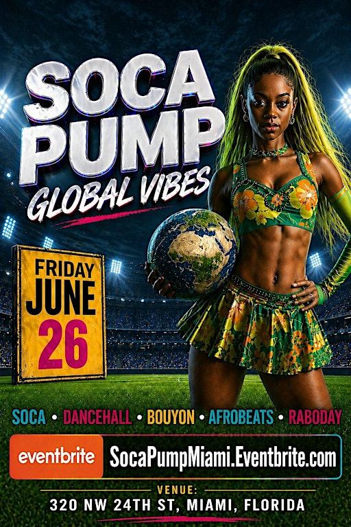 SOCA PUMP - GLOBAL VIBES | Smoke Wynwood