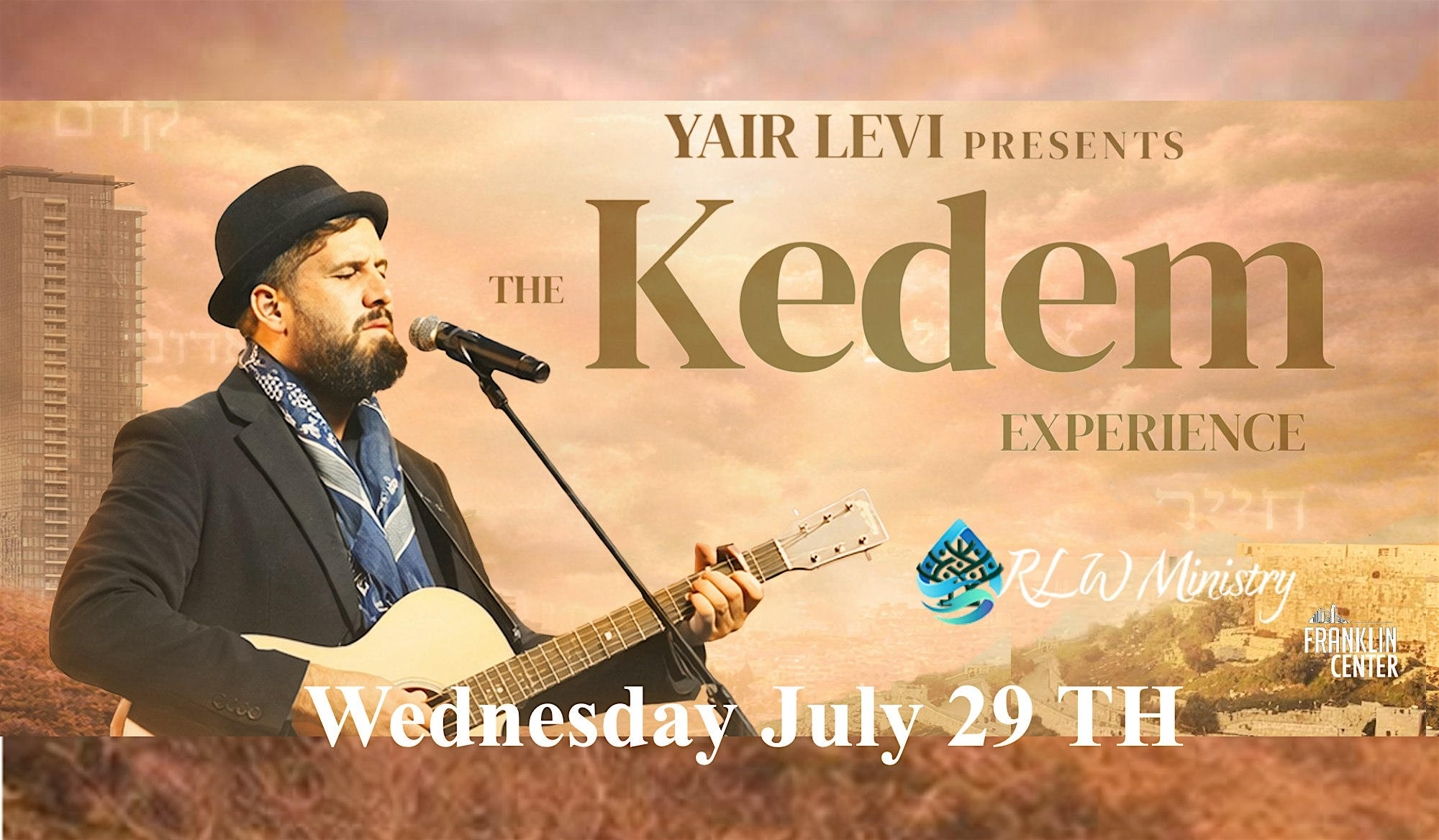 YaIr Levi Presents The Kedem Experience | Franklin Event Center