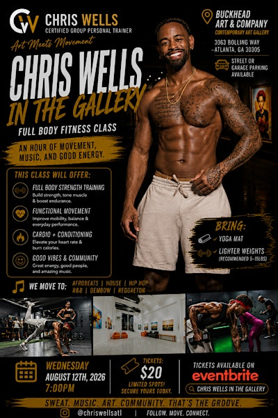 "Art Meets Movement" Fitness Experience w/ Chris Wells | 3063 Bolling Way NE