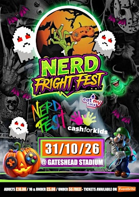 Nerd Fright Fest 2026 | Gateshead International Stadium