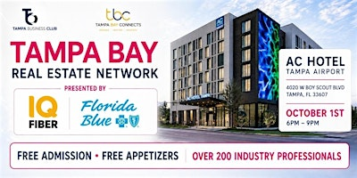 Tampa Bay Real Estate Networking Social (200+ Attendees) Free Admission | AC Hotel Tampa Airport