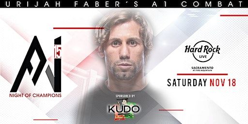 Urijah Faber's A1 Combat #15 | Hard Rock Hotel and Casino Sacramento at Fire Mountain