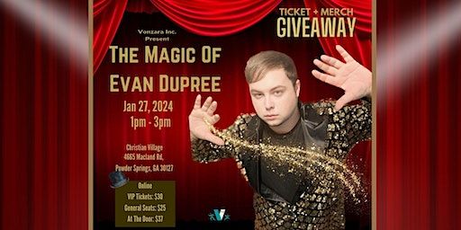 The Magic Of Evan Dupree | Christian Village