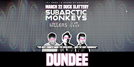 Arctic Monkeys Tribute Band - Dundee - March 22nd 2024 | Duck Slatterys