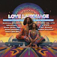 Love Language: A Psychedelic Journey to Divine Love | Washington D.C., DC, USA