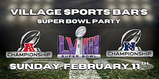 Village Sports Bar's Super Bowl Party | Village Sports Bar