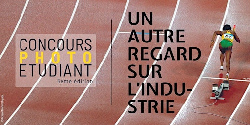 Lancement de la 5ème édition du concours photo étudiant | Société d'Encouragement pour l'Industrie Nationale