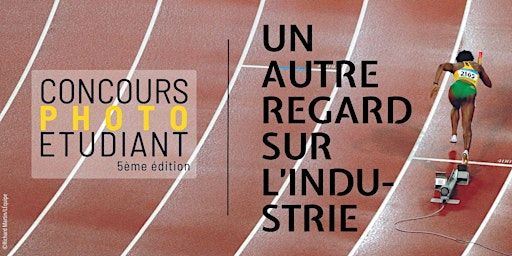 Lancement de la 5ème édition du concours photo étudiant | Société d'Encouragement pour l'Industrie Nationale
