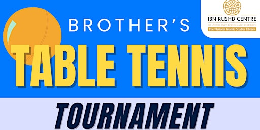 IRC's Brothers Table Tennis Tournament | Ibn Rushd Centre of Excellence for Islamic Research