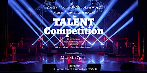 The Birmingham Black Box's Monthly Talent Competition | 19 Harford St