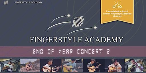 Fingerstyle Academy End of Year Concert 2 | The Production Studio