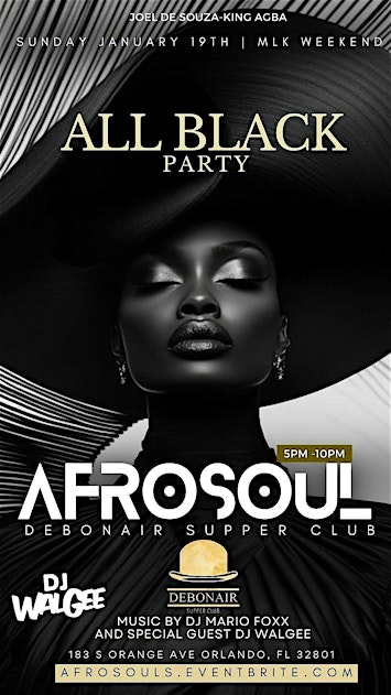 AFROSOUL DAY PARTY (ALL BLACK PARTY) | Debonair Supper Club